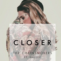 Chainsmokers - Closer Ft. Halsey (Blue Remix)