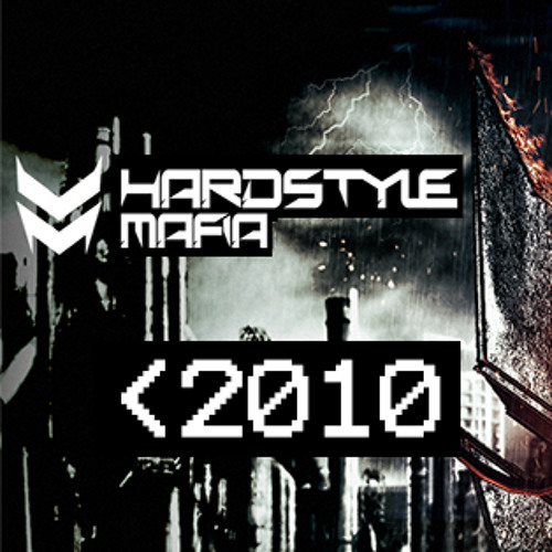 HARDSTYLE MAFIA classics showcase (<2010) (16.09.2016)
