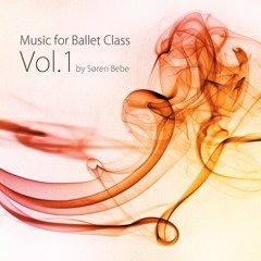 "Warm Up" from "Music for Ballet Class Vol.1"