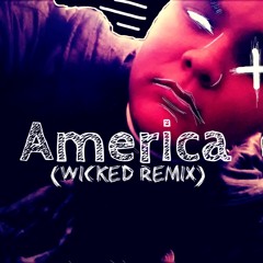 America - Mac Miller (Wicked Remix)