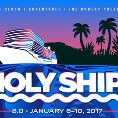 Holy Ship Pre Party - 8.0