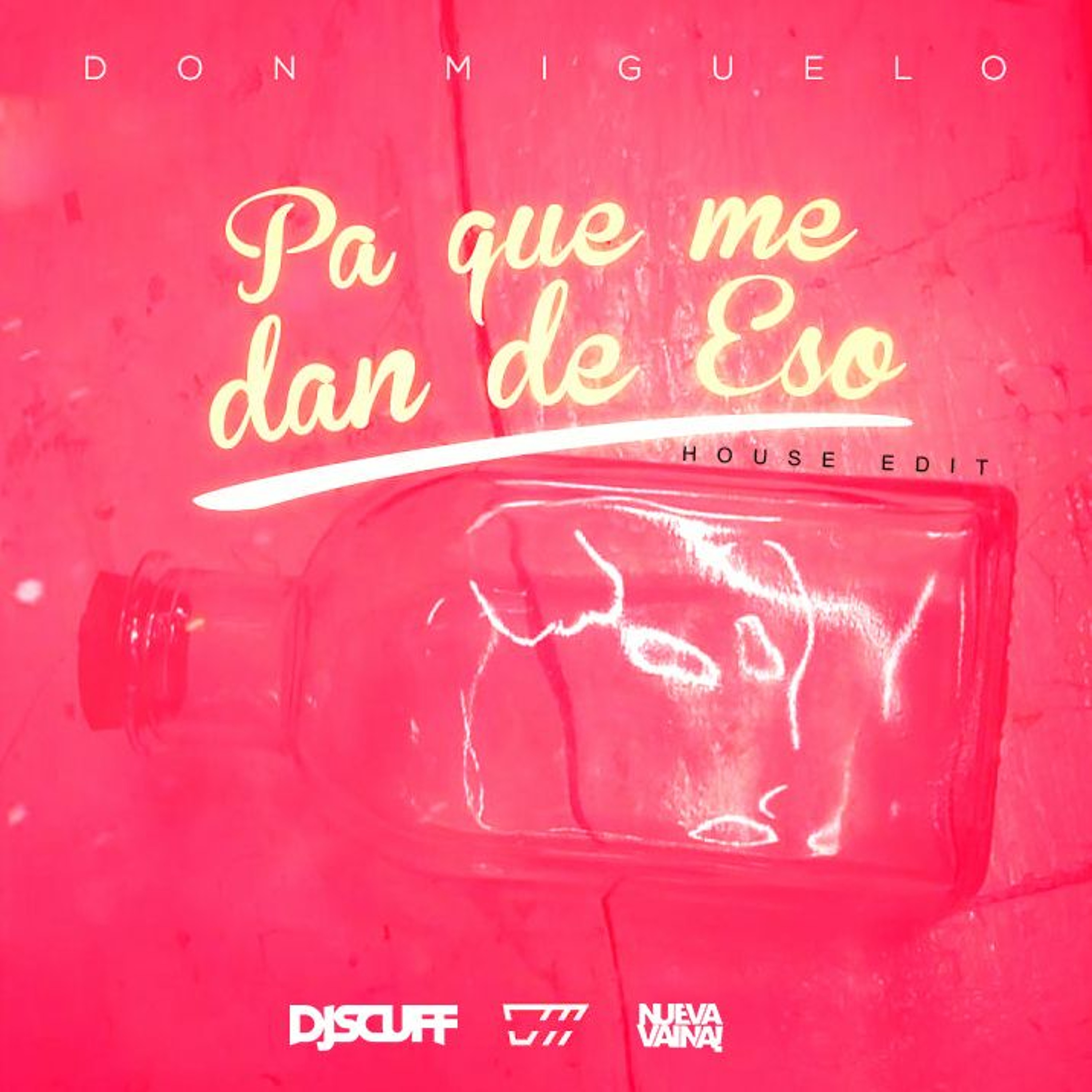 130BPM PA QUE ME DAN ESO HOUSE EDIT DJ SCUFF episode artwork