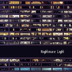 Nightmare Light - Photic