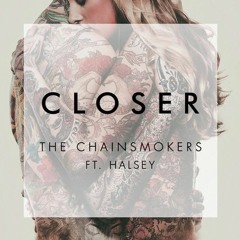 Closer - The Chainsmokers (Spedup)