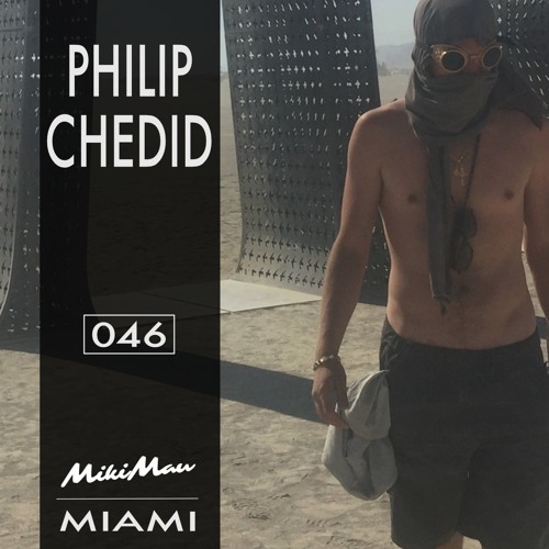 Episode 046 - Philip Chedid // Sunrise Set Burning Man 2016