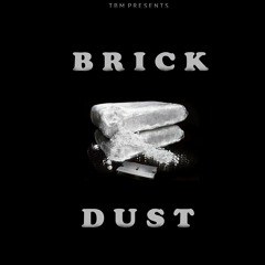 Rod Wave x 98 Chosen- Brick Dust(Prod.BoogzyKadean x 98 Chosen)