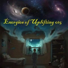 DJ WAG - Energies Of Uplifting 015 (2016-09-15)