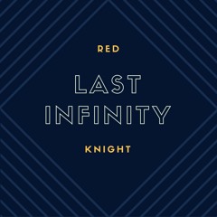 [Trance] - Last Infinity