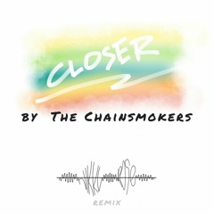 The Chainsmokers - Closer (Nikki Rose Remix)