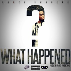 What Happened