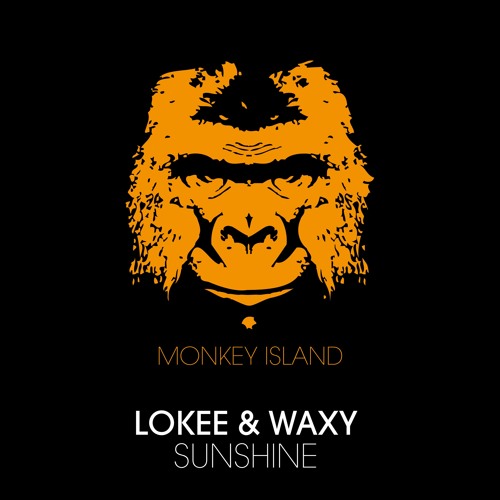 Lokee & Waxy - Sunshine (Lokee & YNOT's Re-Edit)