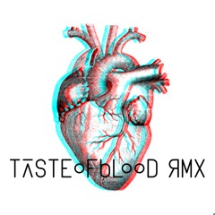 Taste of Blood - Archive (Presia Remix)