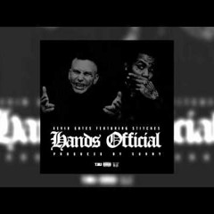 Kevin Gates Ft Stitches Hands Official #TMI #FuckAJob