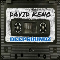 Deepsoundz #41  //David Keno//