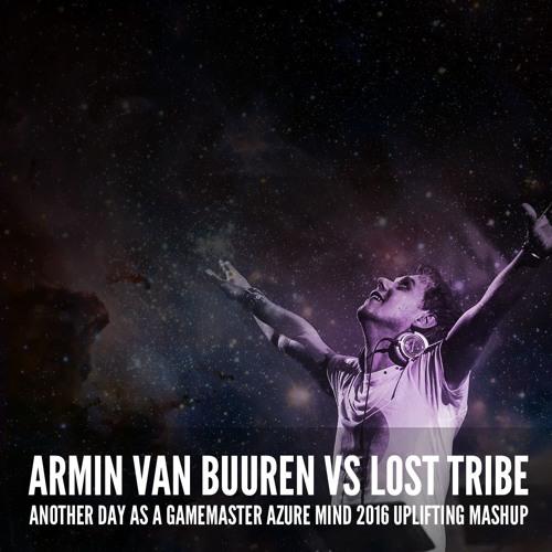 Another Day as a Gamemaster (Azure Mind 2016 Uplifting Mashup)