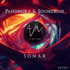 Soundrose & Pandhora - Sonar (Original Mix) [Free Download]