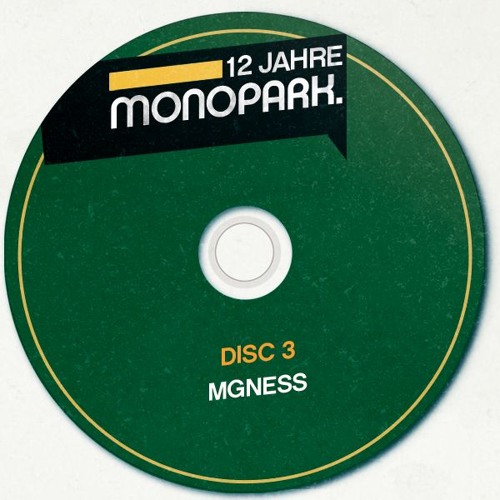 12 Jahre Monopark Promo Mix - MGness