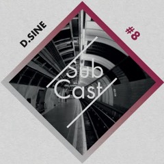 Subcast Nr.8 (Mixed By D.Sine)