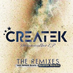 Createk - Dreamwalker (NERD$ REMIX)