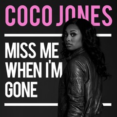 Coco Jones - Miss Me When I_m Gone - Newesttrack.com