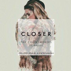 Closer - The Chainsmokers, Halsey, Nacho Chapado & Mauro Mozart (Felipe Lira & Junce Mash)