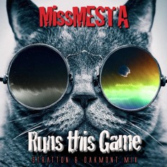 MissMESTA-Runs This Game