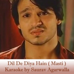 Dil De Diya Hain