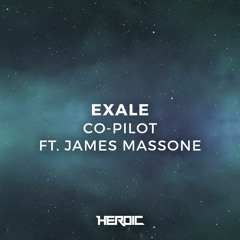 Exale - Co-Pilot ft. James Massone