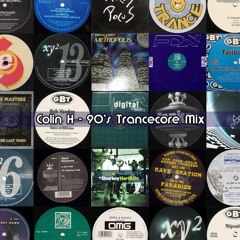 Colin H - 90s Trancecore Mix (Trancecore/Freeform/Trancey Hardcore)