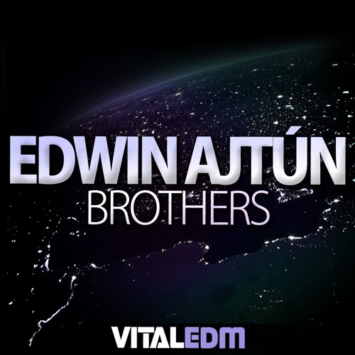 Edwin Ajtún - Brothers