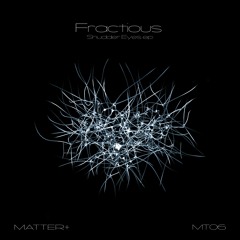 Free Download: Fractious - Stimulant [Matter+]