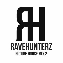 FUTURE HOUSE MIX 2