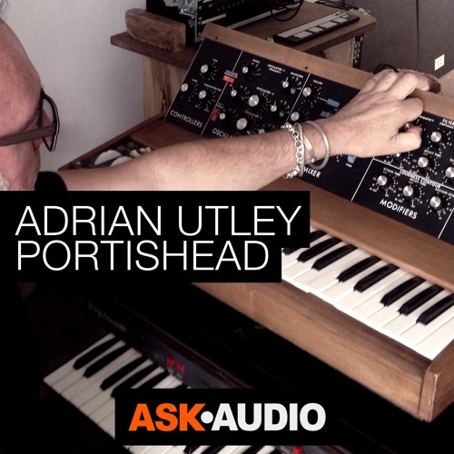 Synth Stories 005 - Portishead's Adrian Utley - SOS & Minimoog