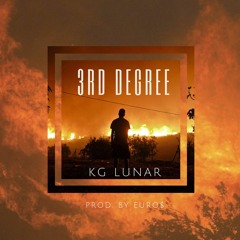 3RD DEGREE (Prod. Euros Beats &Brave and fortune studios)