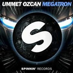 Ummet Ozcan - Megatron - ( Carlos Moreira ) Remix