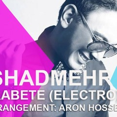 SHADMEHR AGHILI - RABETEH ( REMIX - ELECTRO )