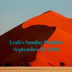 Leah's Sunday Playlist: September 18, 2016