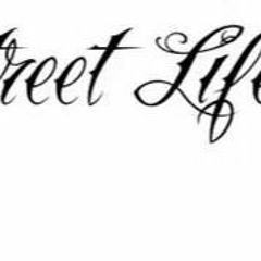 STREET LIFE - ANDREW FT TONY B, SMILEY LOC . KILLA A