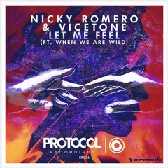 Let Me Feel Another You (Nicky Romero Mashup)