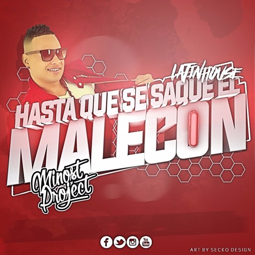 Jacob Forever - Hasta Que Se Saque El Malecon (Minost Project Latin House Remix)