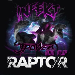 Infekt - Raptor 2015  (J Power DNB Flip)