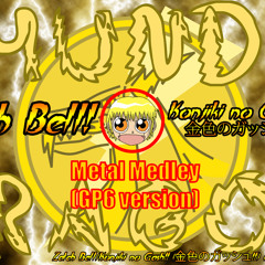 Zatch Bell! Character Song Metal Medley (GP6 version)