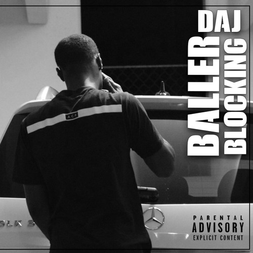 Daj' & Tizzy - Baller Blocking