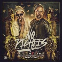 Jowma La Diferencia Ft. Lyan El Palabreal - No Pichees