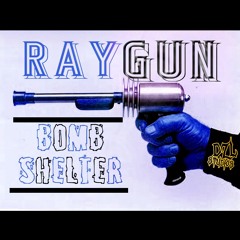 Ray Gun (B.S. FREESTYLE) EDITED