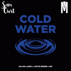 Major Lazer feat. Justin Bieber & MØ - Cold Water (Sam Ourt Remix)