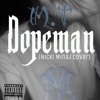 M T Dopeman Nicki Minaj Cover Mp3
