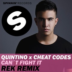 Quintino x Cheat Codes - Can´t Fight It (REK Remix) | FREE DOWNLOAD