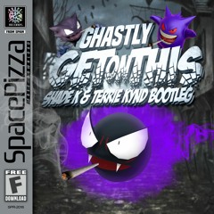 Ghastly - Get On This (Shade K & TERRIE KYND Bootleg) | FREE DOWNLOAD