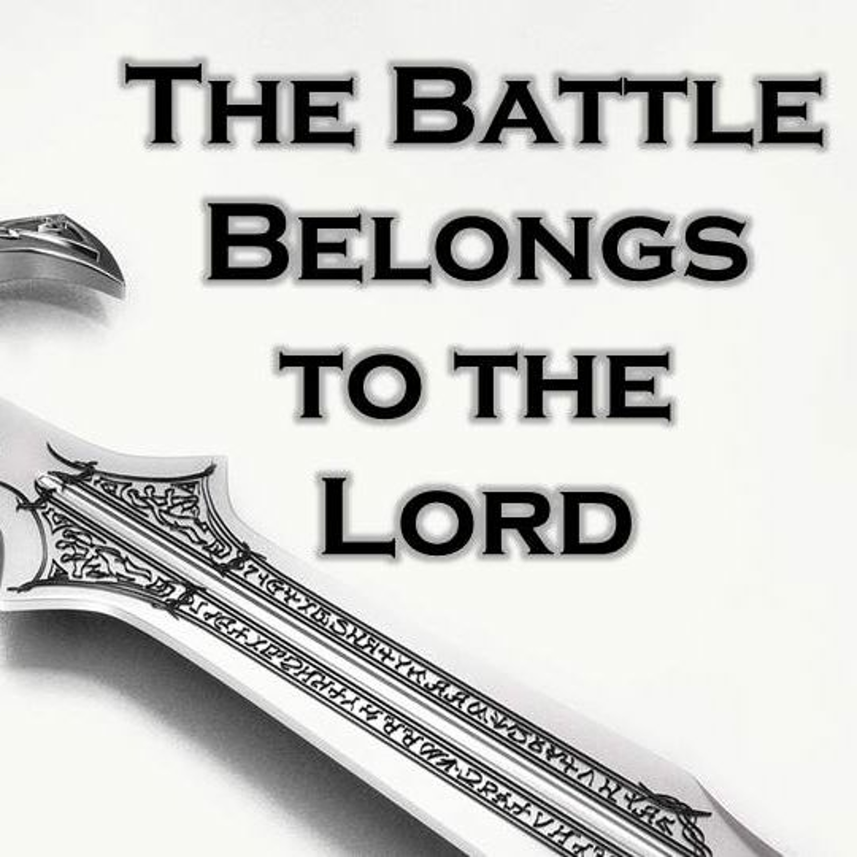 Pastor Earl Harris "The Battle Belongs To The Lord" episode artwork